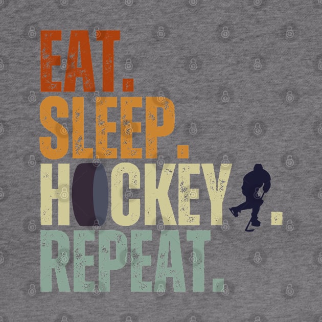 Eat Sleep Hockey Repeat Kids Adult Ice Hockey Retro Vintage by Just Me Store